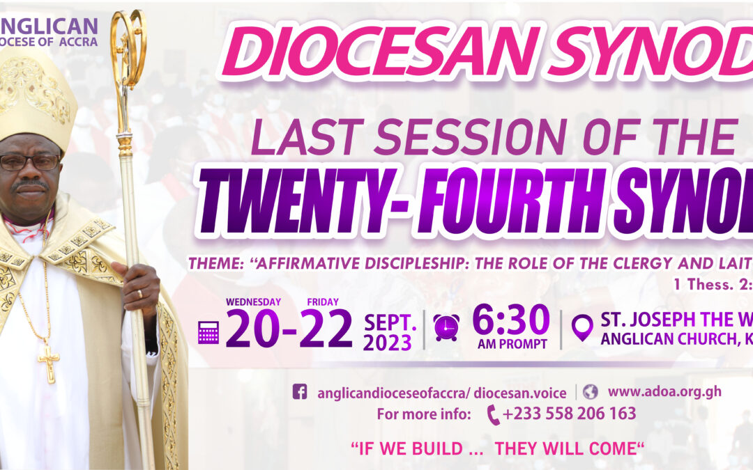 Anglican Diocese of Accra to hold Synod at St. Joseph the Worker Anglican Church, Kaneshie